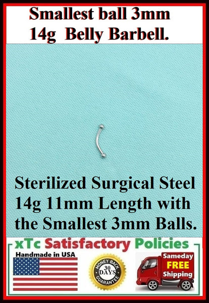 The SMALLEST BALL 3mm Sterilized 14g Surgical Steel Navel Barbell.