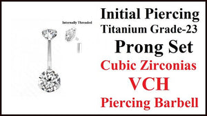 For Initial Piercing Titanium Grade-23 INTERNALLY THREADED Prong Set CZ VCH Barbell.