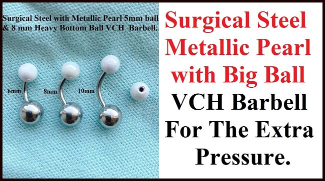 Metallic PEARL Ball VCH HEAVY BALL Piercing Barbell for EXTRA PRESSURE.