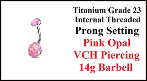 Titanium Grade 23 INTERNALLY THREADED Pink Opal Prong Set VCH Barbell.