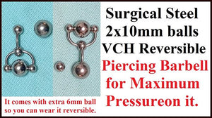 Surgical Steel Solid 2x10 mm Balls 14g REVERSIBLE VCH Barbell for MAXIMUM PLEASURE.