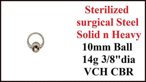 Sterilized Surgical Steel 14g 3/8" dia 10mm dia Solid n Heavy Ball VCH CBR.