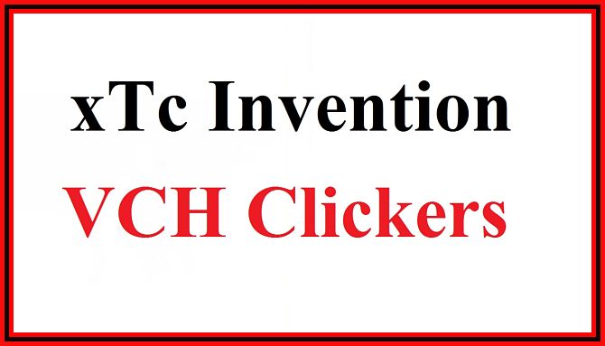 xTc Invention; VCH Clickers.