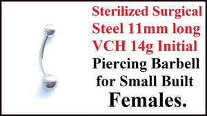 Sterilized Surgical Steel INITIAL VCH Piercing Barbell for Small Built Women.