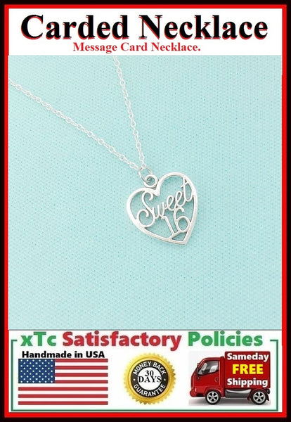 SWEET SIXTEEN (HAPPY BIRTHDAY) Heart Silver Charm Carded Necklace.