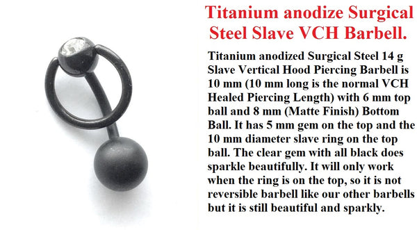Titanium anodize Surgical Steel Black Slave Barbell for VCH Piercing.