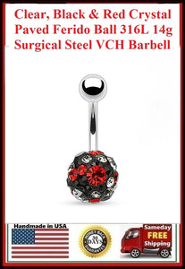 Surgical Steel Clear Black & Red Crystals Ferido Paved 10mm Ball 14g VCH Barbell.
