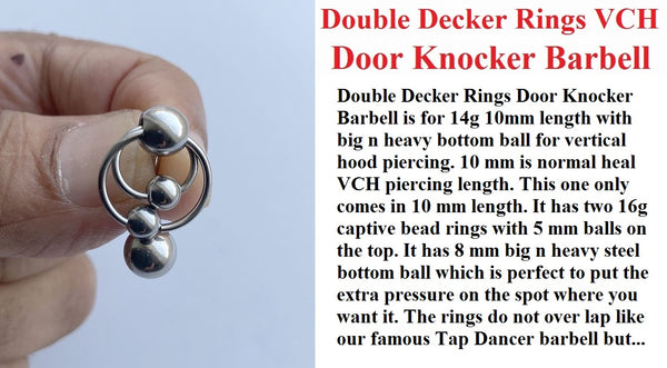 Sterilized Double Decker Rings VCH Barbell with Heavy Ball for Extra Pressure.