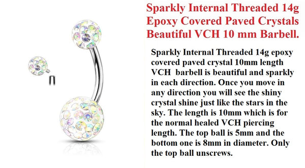 Sparkly 14g INTERNALLY THREADED Epoxy Covered PAVED CRYSTALS VCH Barbell.