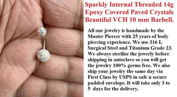 Sparkly 14g INTERNALLY THREADED Epoxy Covered PAVED CRYSTALS VCH Barbell.