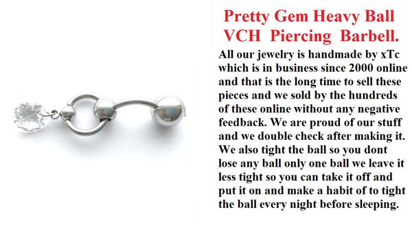 Pretty Dangle Gem VCH HEAVY BALL Piercing Barbell for EXTRA PRESSURE.
