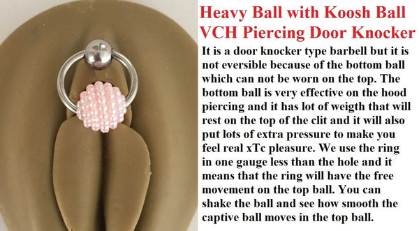 Heavy Ball and Pink Koosh Ball Tickler VCH Piercing Door Knocker.