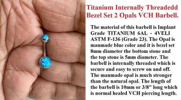 Titanium Grade 23 INTERNALLY THREADED Blue Opal Bezel Set VCH Barbell.