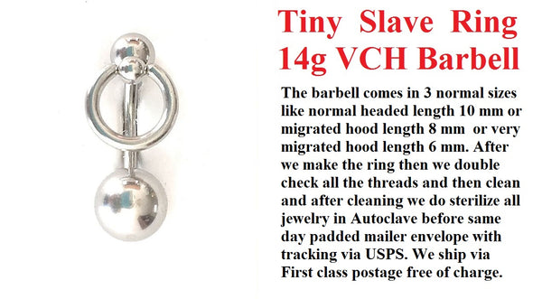 Sterilized TINY RING SLAVE VCH Barbell with Heavy Ball for EXTRA PRESSURE.