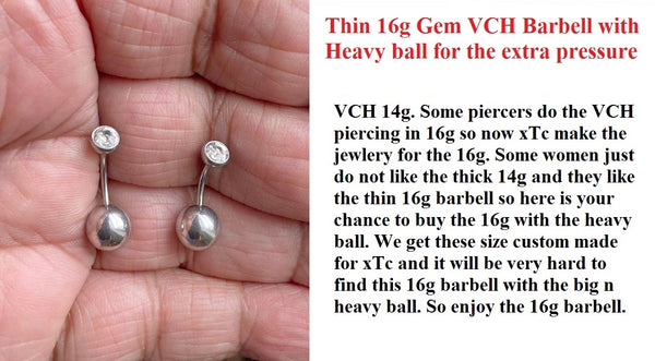 THIN 16 Gauge CLEAR Gem top with Big n Heavy Ball for Extra Pressure.