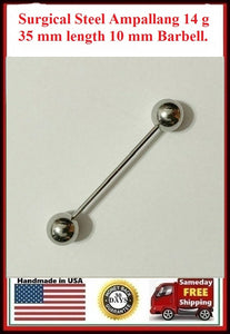 Sterilized Stainless Steel 14g 10 mm BIG BALLS 35 mm Length AMPALLANG Barbell.