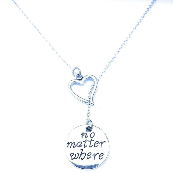 I Love You No Matter Where You Are Silver Lariat Y Necklace.