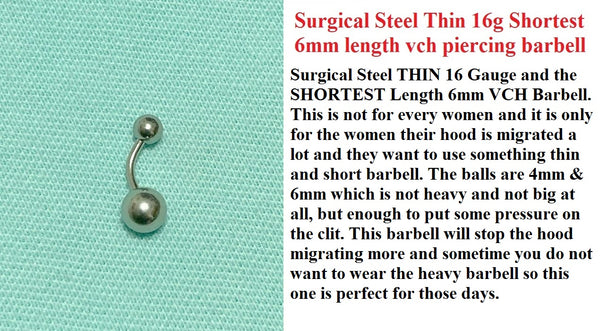 Sterilized Surgical Steel THIN 16g SHORTEST LENGTH VCH Piercing Barbell.