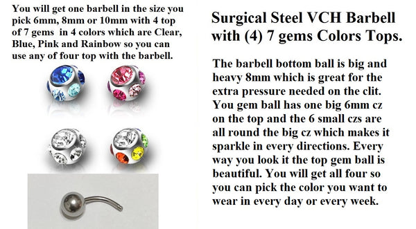 Surgical Steel VCH Barbell with (4) 7 Gems Color TOPS & Big 8mm Bottom Ball.