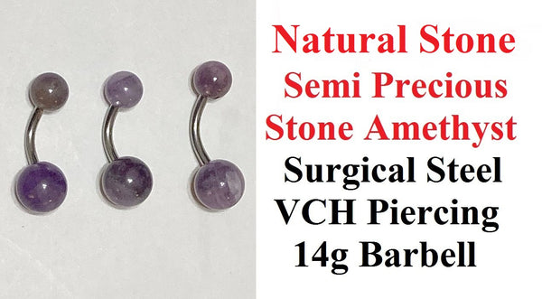 Sterilized Surgical Steel Natural Amethyst Stone 14g VCH Barbell.