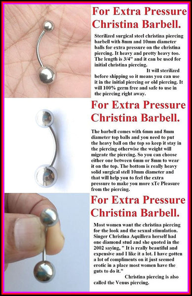 For Extra Pressure Big Balls Barbell Christina Piercing.